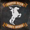 Cooper Alan - First Rodeo (feat. Filmore & Seth Ennis) - Single